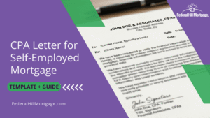A professional CPA letter template for a self-employed mortgage sitting on a desk with a pen, provided by Federal Hill Mortgage.