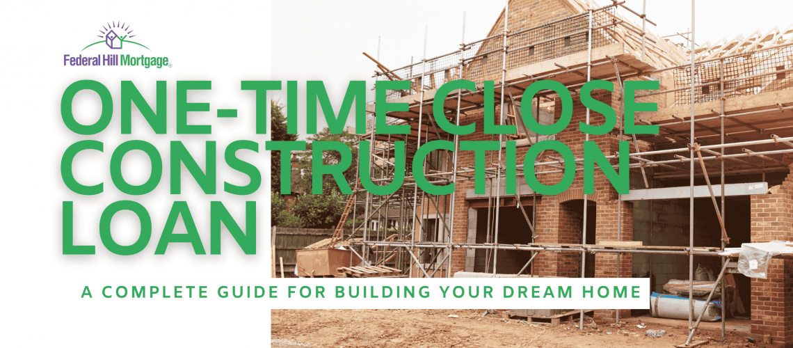 Home under construction representing one-time close construction loan benefits for financing land, build, and mortgage in a single loan.