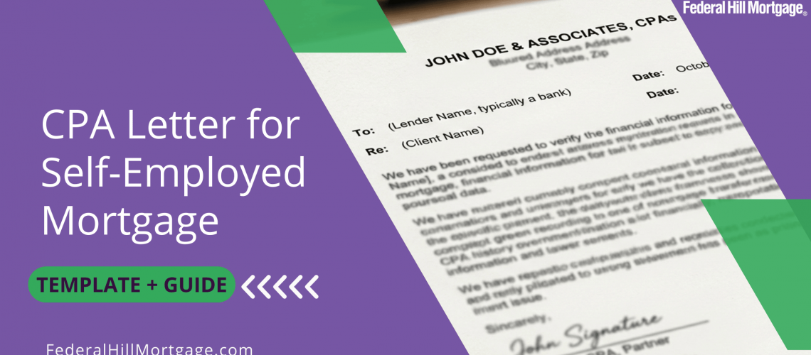 A professional CPA letter template for a self-employed mortgage sitting on a desk with a pen, provided by Federal Hill Mortgage.